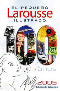 El Pequeno Larousse Ilustrado 2005 