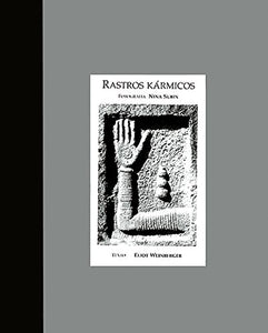 Rastros Karmicos/ Karmic Traces 