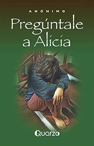 Preguntale A Alicia 