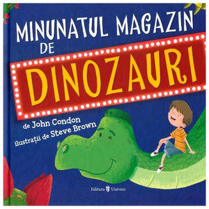 Minunatul Magazin De Dinozauri 