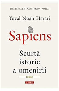 Sapiens. Scurta Istorie A Omenirii 