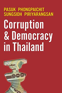 Corruption and Democracy in Thailand 