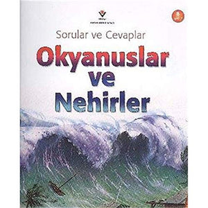 OKYANUSLAR VE NEHİRLER 