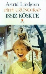 Pippi Uzuncorap Issiz Köskte 