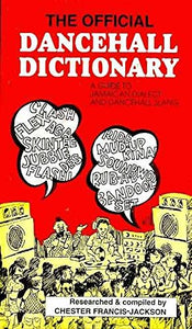 The Official Dancehall Dictionary 