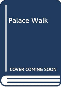 Palace Walk 