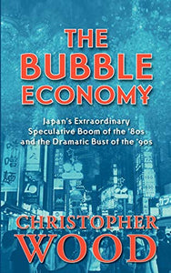 The Bubble Economy 