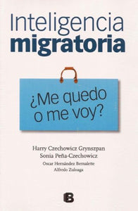 Inteligencia migratoria (Spanish Edition) 