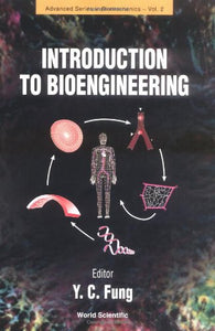 Introduction To Bioengineering 