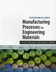 MANUFACTURG PROCESS ENGR MATERIALS SI 5E 