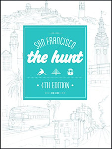 The Hunt San Francisco 