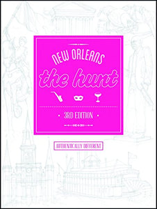 The Hunt New Orleans 