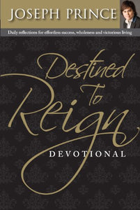 Destined to Reign Devotional 