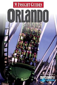 Walt Disney World Resort and Orlando Insight Guide 