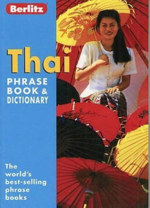 Thai Berlitz Phrase Book and Dictionary 