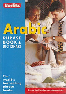 Arabic Berlitz Phrase Book and Dictionary 