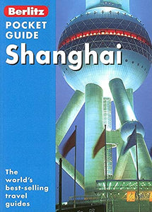 Shanghai Berlitz Pocket Guide 