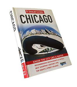 Insight Guides: Chicago City Guide 