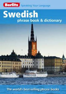 Berlitz: Swedish Phrase Book & Dictionary 