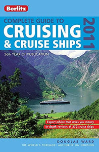 Berlitz: Complete Guide to Cruising & Cruise Ships 2011 