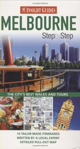 Insight Guides: Melbourne Step By Step 