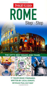 Insight Guides: Rome Step By Step 