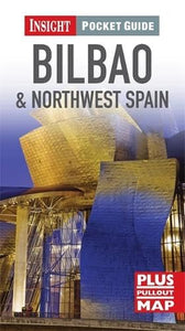 Insight Pocket Guide: Bilbao & Northwest Spain 