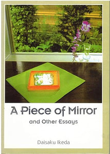 A Piece of Mirror and Other Essays 