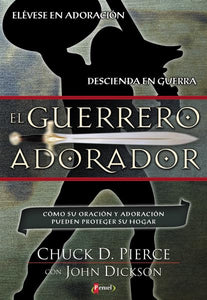 El Guerrero Adorador 