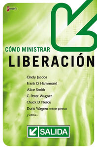 Como Ministrar Liberacion 