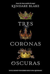 Tres coronas oscuras 