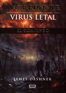 Maze Runner, Virus Letal 