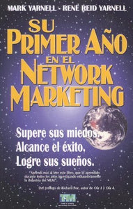 Su Primer Ano en el Network Marketing 