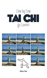 Tai Chi for Seniors, Step by Step 