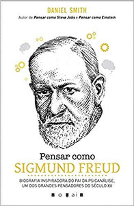 Pensar como Sigmund Freud (Portuguese Edition) 