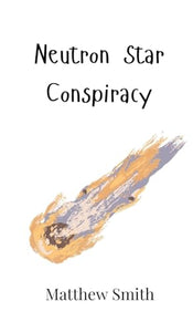 Neutron Star Conspiracy 