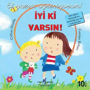 İYİ Kİ VARSIN EL YAZISI 