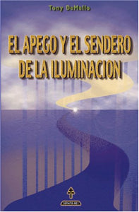 El Apego y el Sendero de la Iluminación 