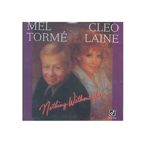 Torme, Mel - Nothing Without You 