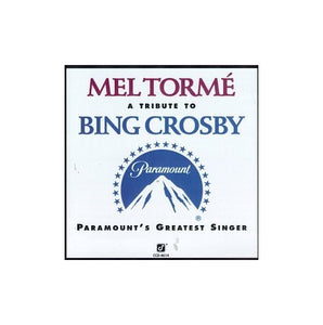 Torme, Mel - Tribute to Bing Crosby 