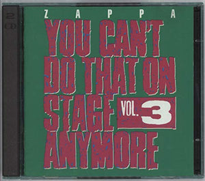 Frank Zappa - You Can'T Do That On Stage Anymore Vol. 3 