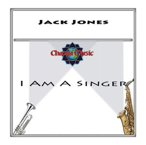 Jack Jones - I Am a Singer 