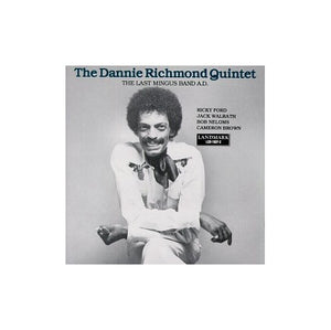 Dannie Richmond Quintet - Last Mingus 