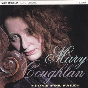 Mary Coughlan - Love for Sale 