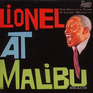 Lionel Hampton - At Malibu Beach 