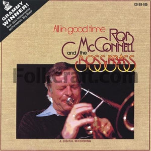 Rob Mcconnell and the Boss Brass - All in Good Time 