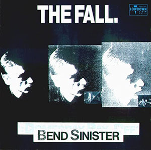 Fall - Bend Sinister 