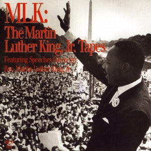 Martin Luther King Jr - MARTIN LUTHER KING TAPES 