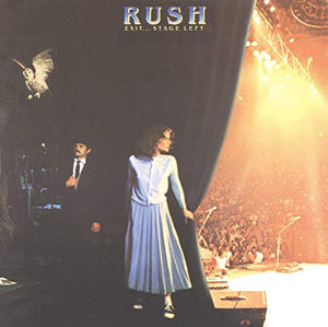 Rush - Exit ... Stage Left 