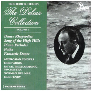 The Delius Collection, Volume 1 